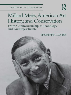 cover image of Millard Meiss, American Art History, and Conservation